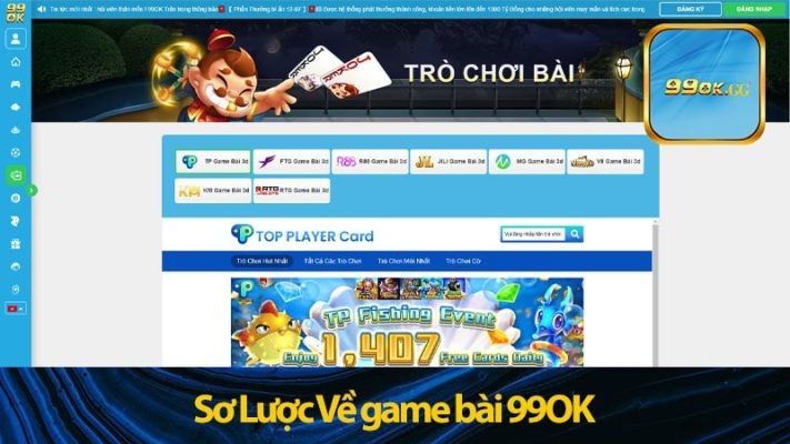 Sơ Lược Về game bài 99OK